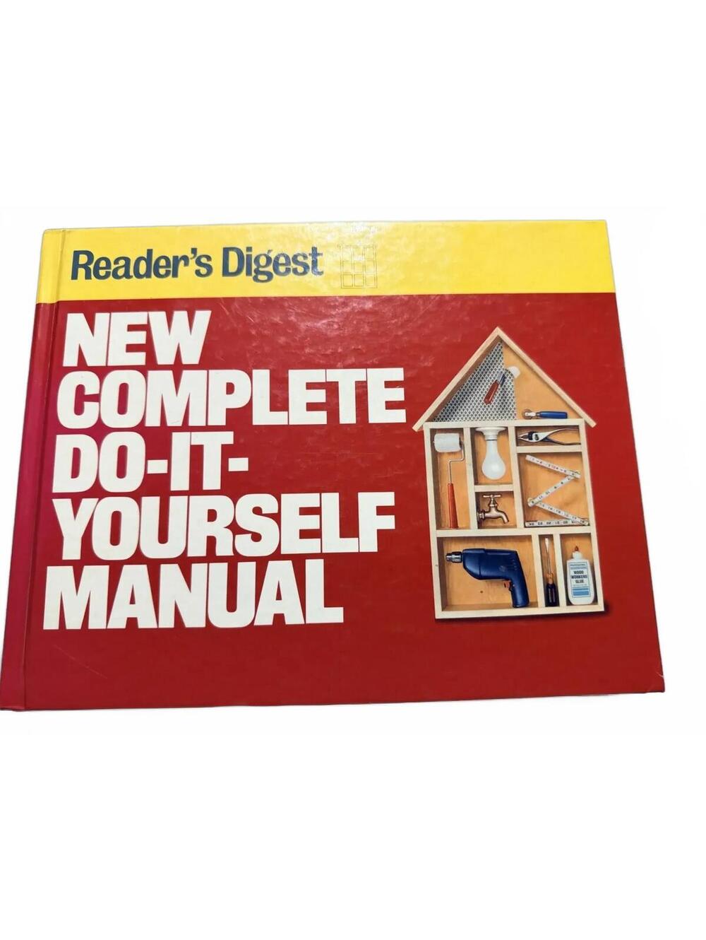 Reader's Digest New Complete Do-It-Yourself Manual 1991 Edition
